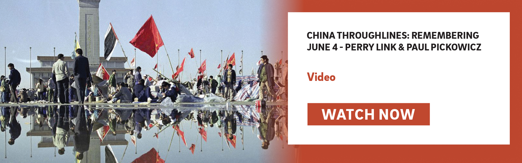 China Throughlines: Remembering June 4 - Perry Link & Paul Pickowicz
